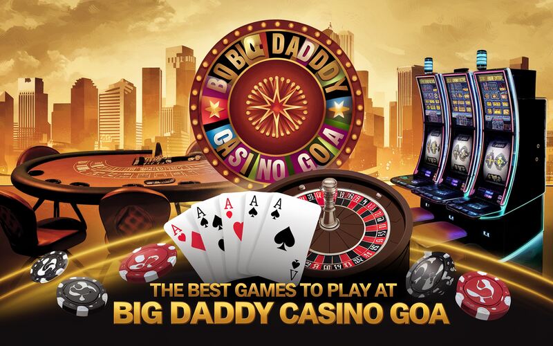 Big Daddy Casino Goa