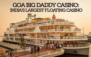 Goa Big Daddy Casino