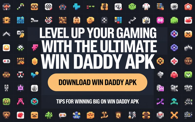 Win Daddy APK