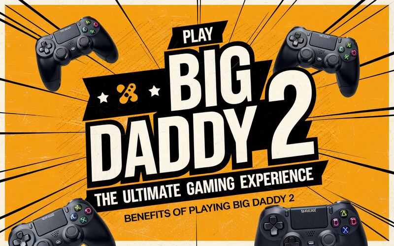 Big Daddy 2